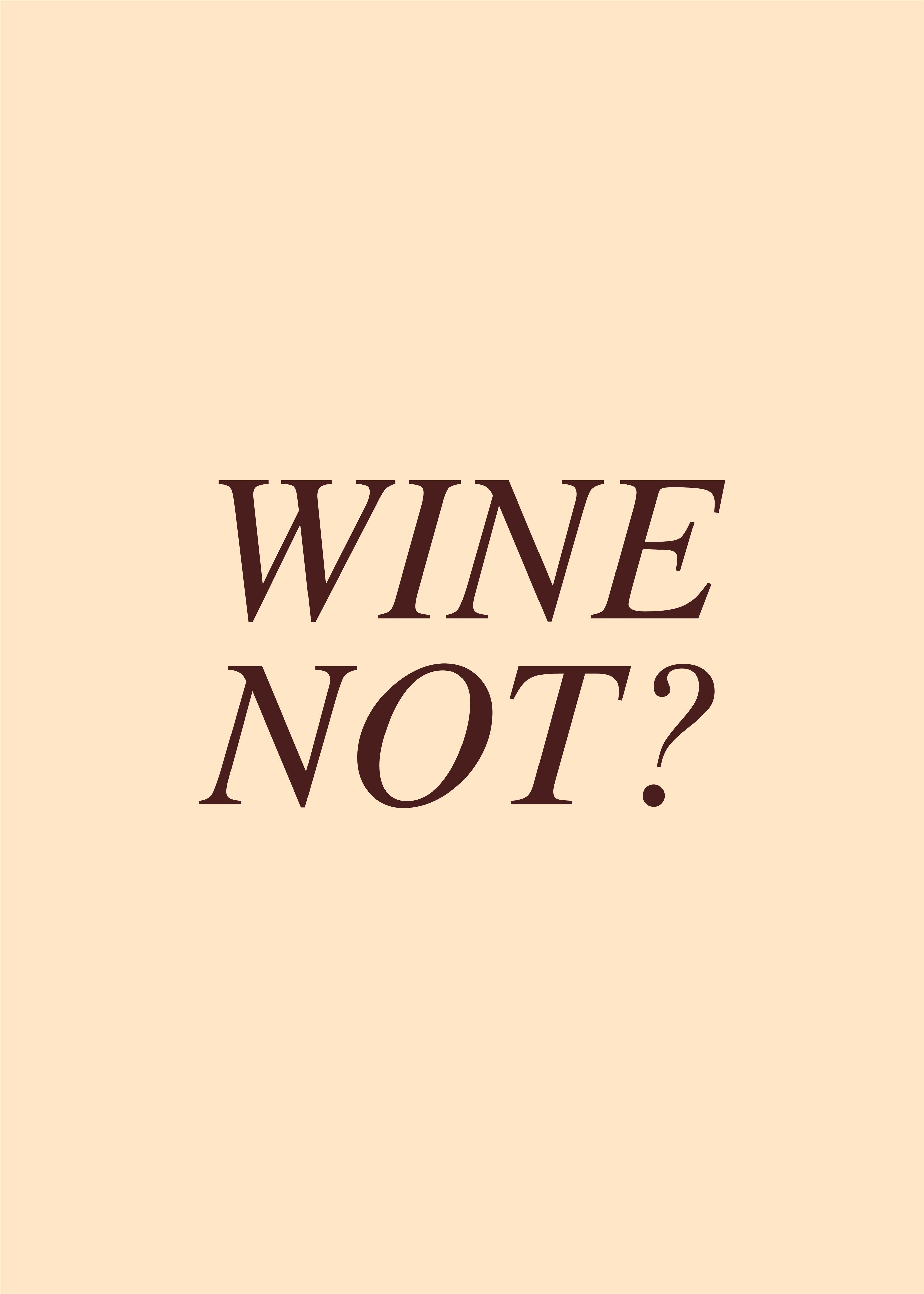 Wine Not